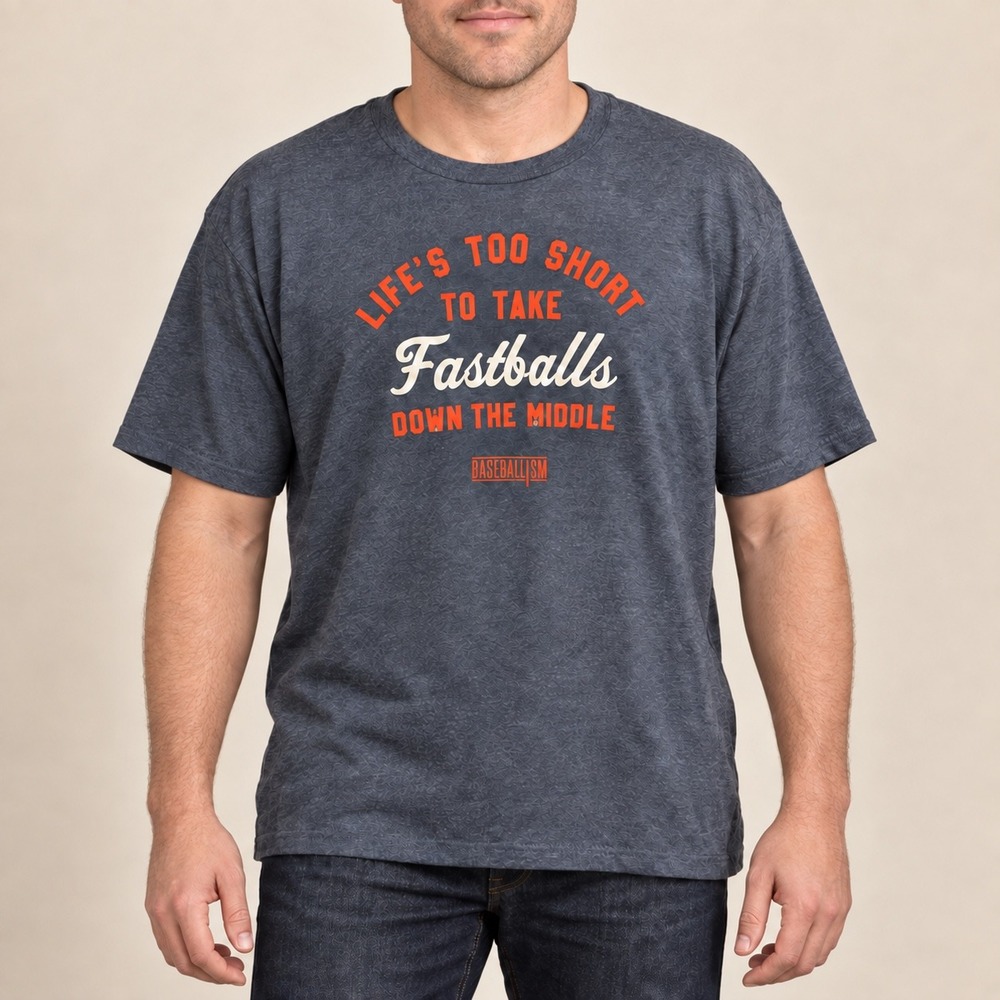 X2 229 Baseballism Life's Too Short Fastballs Graphic T-Shirt Baseball Sports